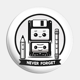 Never Forget Pin