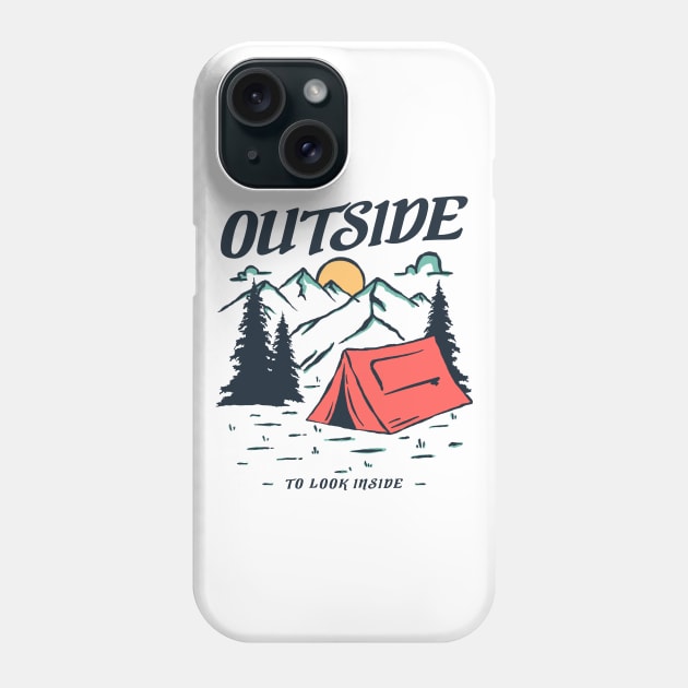 Go Outside To Look Inside Phone Case by xyz_studio