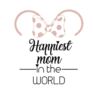 Happiest mom in THE world T-Shirt