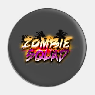 ZOMBIE SQUAD 80s Text Effects 2 Pin