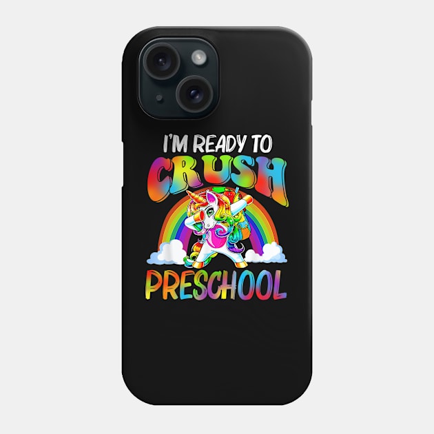 I'm Ready To Crush Preschool Unicorn Back To School Phone Case by Sky full of art