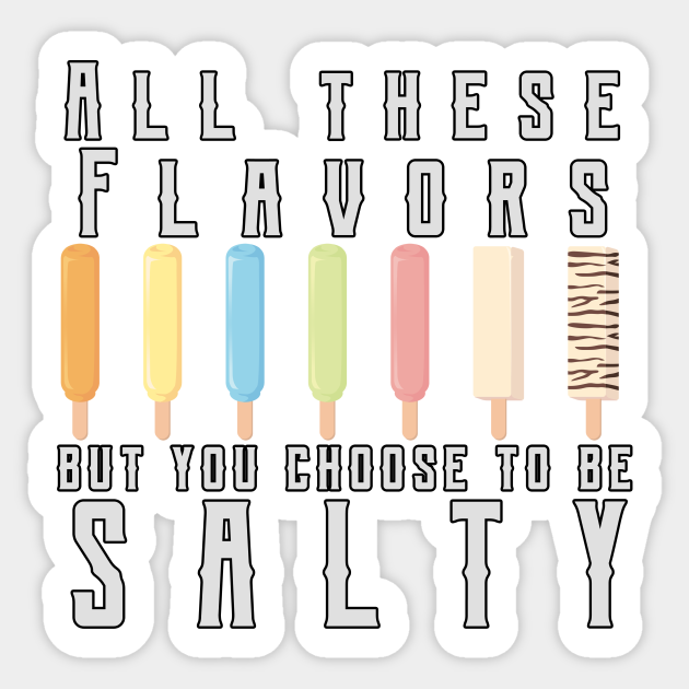 Classic Salty Meme - Salty Meme - Sticker