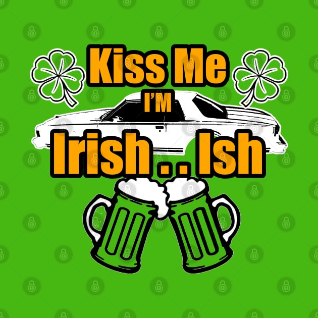 KIss Me Im Irish Ish Caprice Coupe Lucky Clover Beer Mugs by Black Ice Design