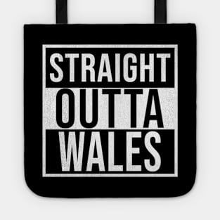 Straight Outta Wales - Gift for Wales With Roots From Welsh Tote