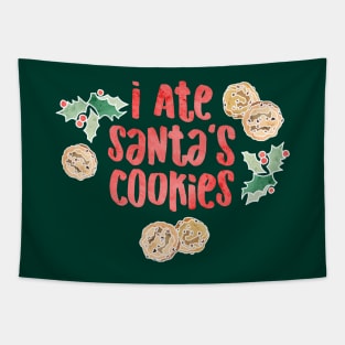 I Ate Santa's Cookies Tapestry