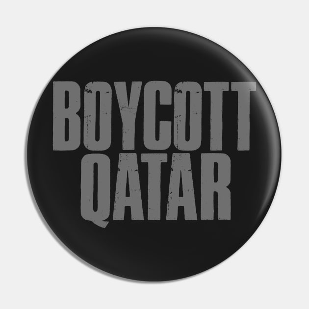 BOYCOTT QATAR Pin by patrickadkins