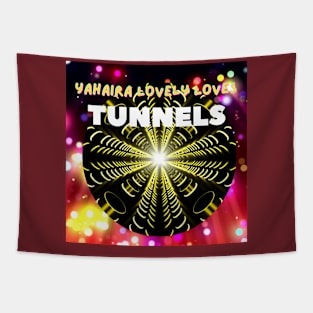 Tunnels - (Official Video) by Yahaira Lovely Loves on YouTube Tapestry