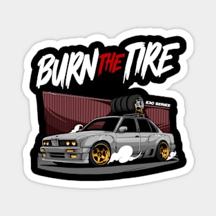 E30 BMW Burn the Tire Drifting Magnet