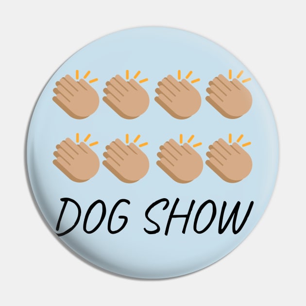 DOG SHOW! Pin by robin