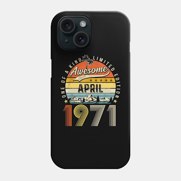 Awesome Since April 1971 Vintage 52nd Birthday Phone Case by PlumleelaurineArt