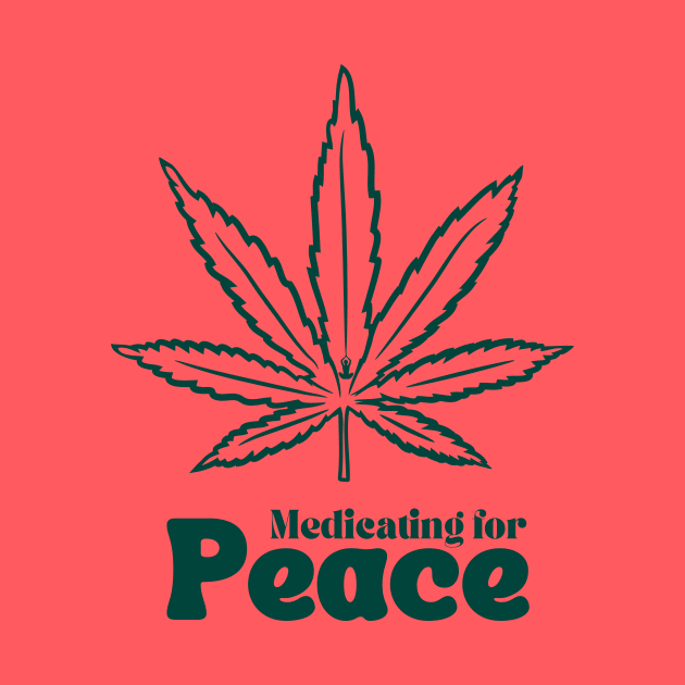 Medicating for Peace by NatureDzines