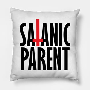 Satanic Parent Pillow