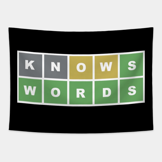 WORDLE KNOWS WORDS Tapestry by thedeuce