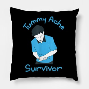 Funny Tummy Ache Survivor Pillow