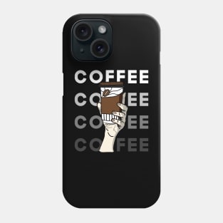 Raise Your Coffee v3 Phone Case