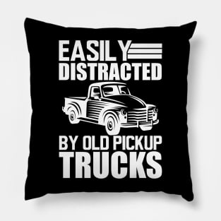 Old pickup truck - Easily distracted by old pickup trucks w Pillow