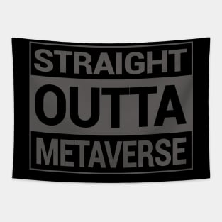 straight outta metaverse Tapestry