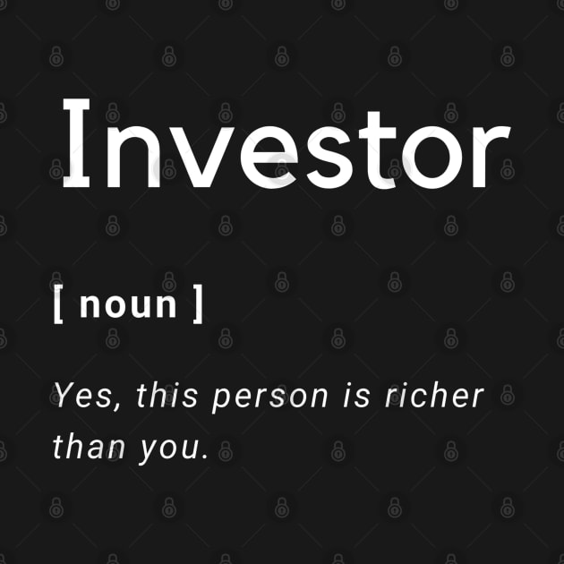 Investor Definition by Trader Shirts