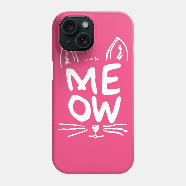 MEOW Phone Case by geeklyshirts