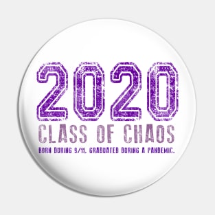 2020 Class of Chaos Grunge Purple Pin