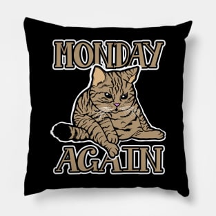 Monday Again Pillow