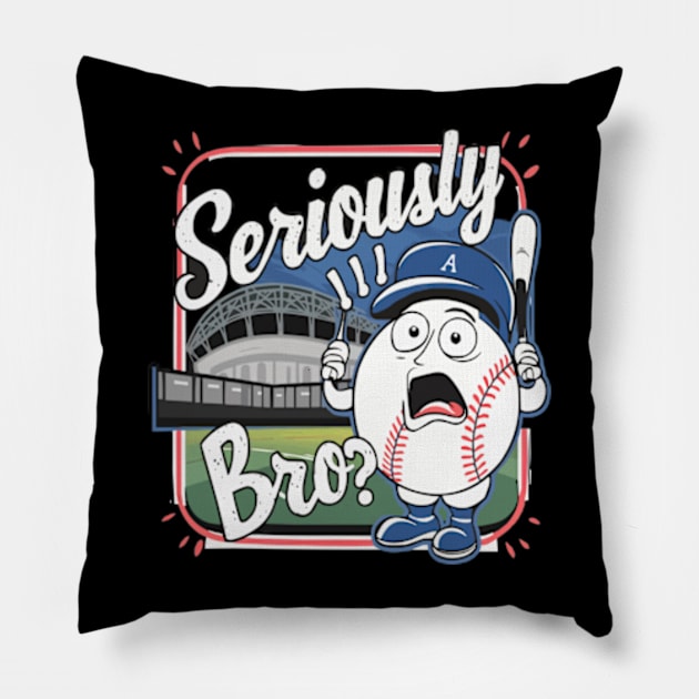 When the Umpire Makes a Bad Call and You're Like... Seriously Bro? - Hilarious Baseball Meme Shirt Pillow by ARTA-ARTS-DESIGNS