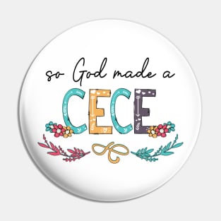 So God Made A Cece Happy Mother's Day Pin