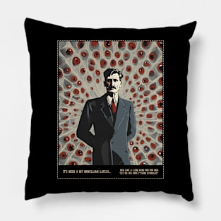 It's been a bit Orwellian Lately... Pillow