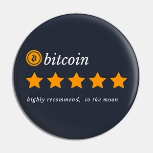 Bitcoin,  Highly Recommend,  To the moon  Five Star Review Pin