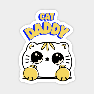 Cat daddy Magnet