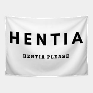 Hentia  Hentia Please Tapestry