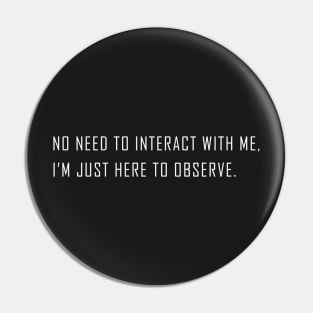 Just introvert things... Pin