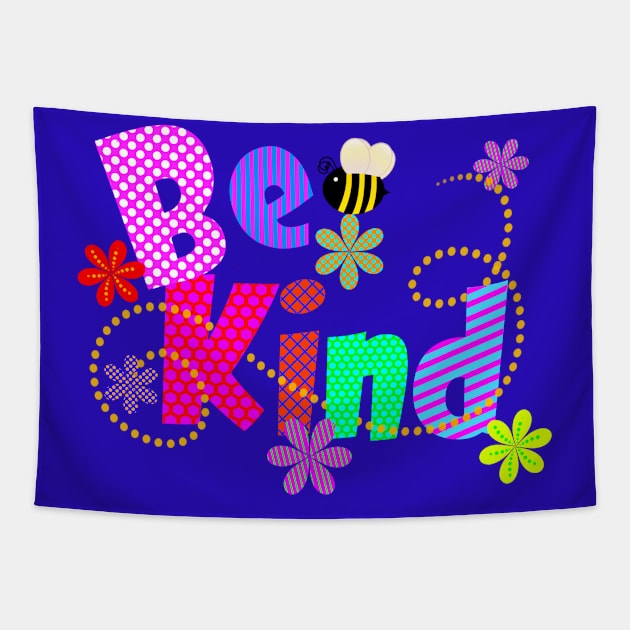 Be Kind Colorful Typography Tapestry by AlondraHanley