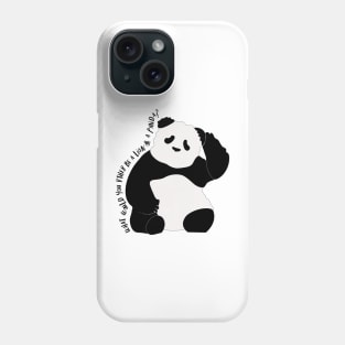 What would you rather be a Lion or Panda? Phone Case