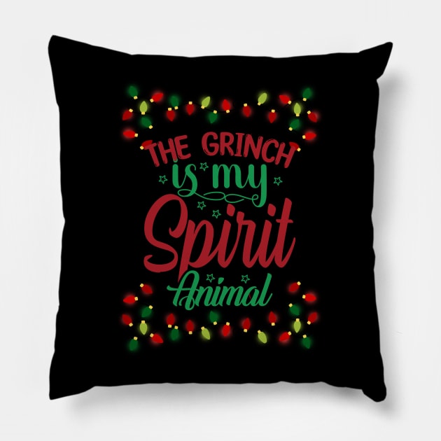 The grinch is my spirit animal Pillow by T-shirt Factory