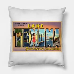 Greetings from Lake Texoma, Southern Oklahoma - Vintage Large Letter Postcard Pillow