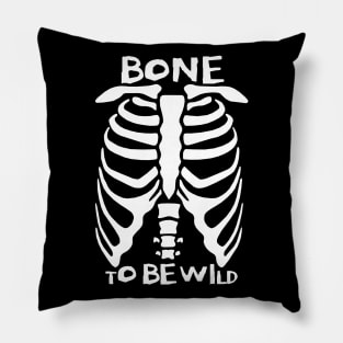 Bone To Be Wild Pillow