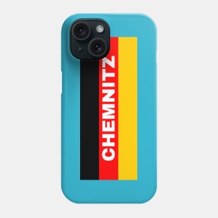 Chemnitz City in German Flag Phone Case