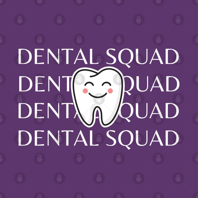 Dental Squad by HobbyAndArt