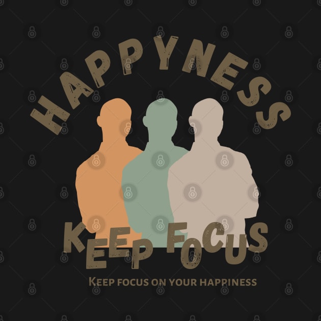 keep focus on your happiness by crearty art