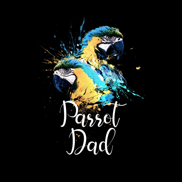 Parrot Dad Color Splatter Macaw Black by BirdNerd