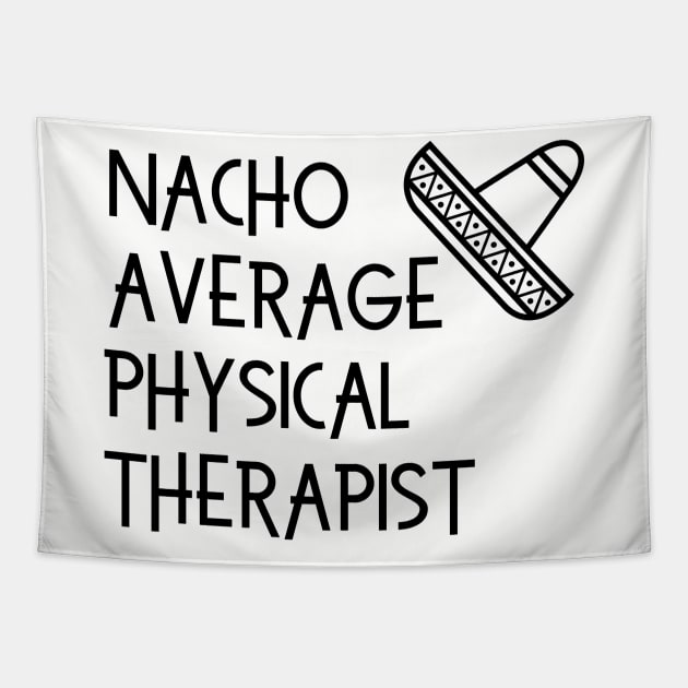 Funny Physical Therapy Design for PTs Tapestry by Hopscotch Shop Gifts