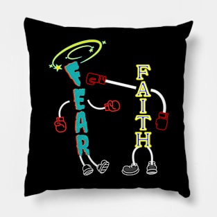 FAITH VERSUS FEAR BOXING MATCH Pillow