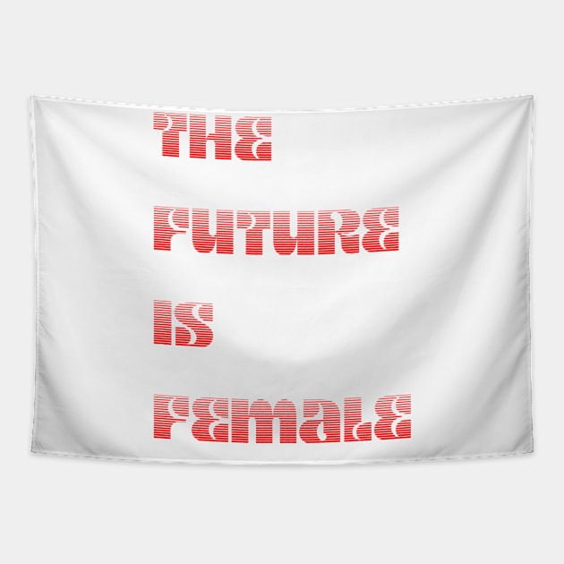 The Future is Female Gradient design Tapestry by Retroprints