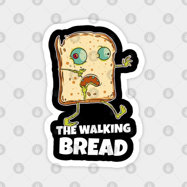 The Walking Bread Funny Halloween Zombie Bread Character Magnet by creative