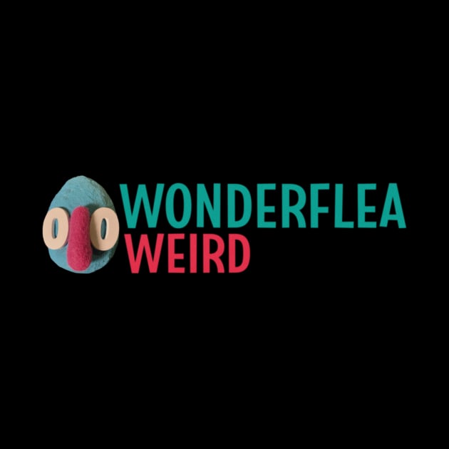 Wonderflea Weird by Wonderflea Weird 