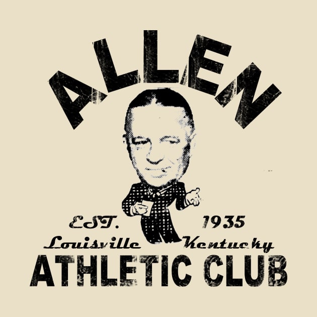 Allen Club: The Original Louisville Wrestling Promotion! by eatsleepwrestle