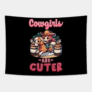 Cowgirls Are Cuter I Equestrian Pony And Horse Fan Tapestry