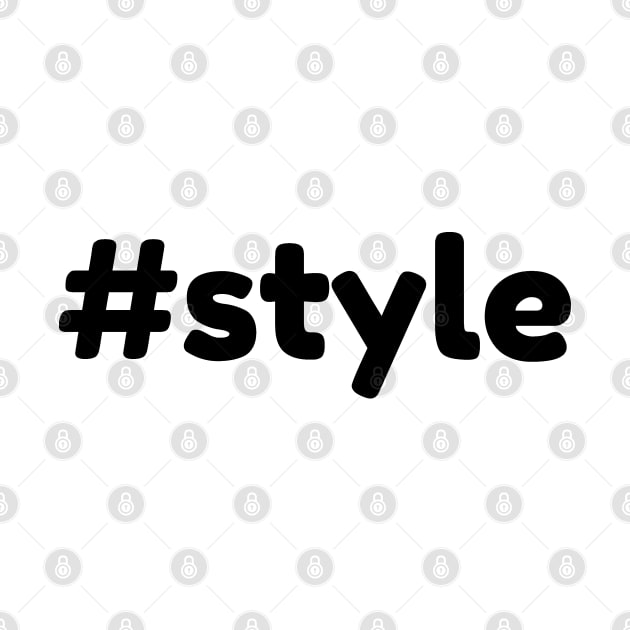 Hashtag #style by monkeyflip
