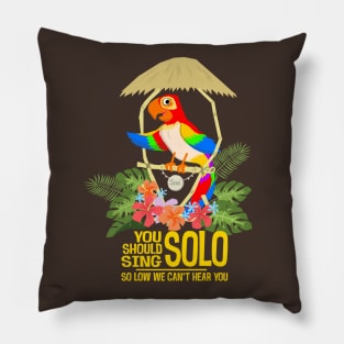 Tiki Birds Jose: You should sing solo Pillow